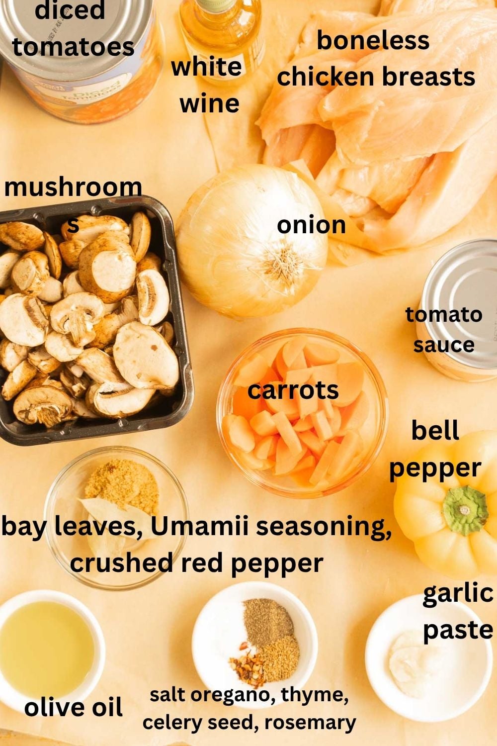 Boneless chicken breast, tomatoes, seasonings, mushrooms, carrots, bell pepper, white wine, onion.